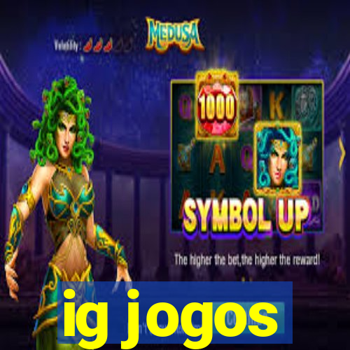 ig jogos